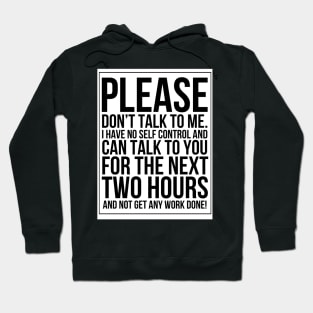 No self control (black text on white) Hoodie